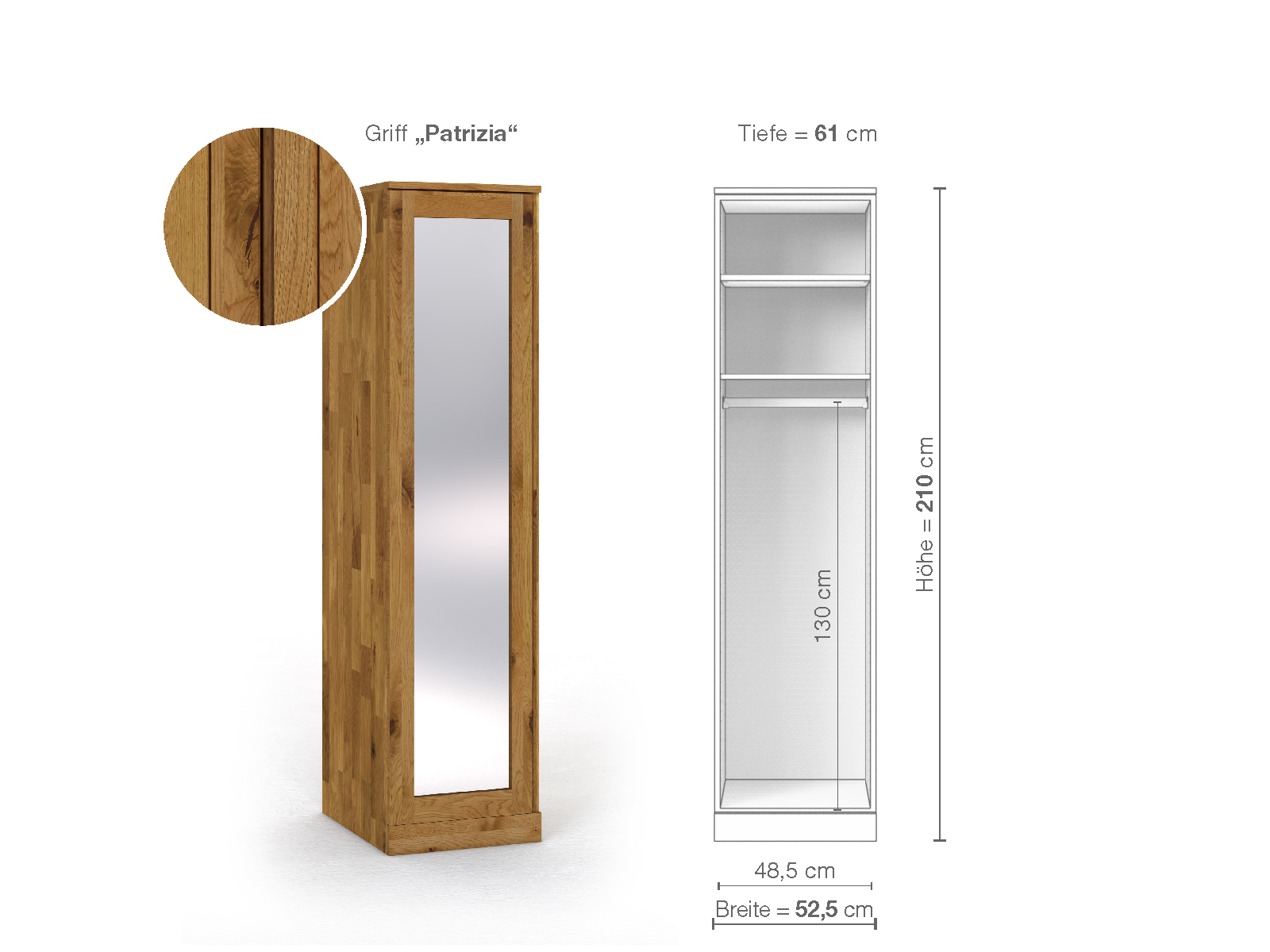 Schrank „Alpenrose“ aus Wildeiche, 1-türig, Höhe 210 cm, Griffausführung „Patrizia“, Inneneinrichtung A, Türanschlag links