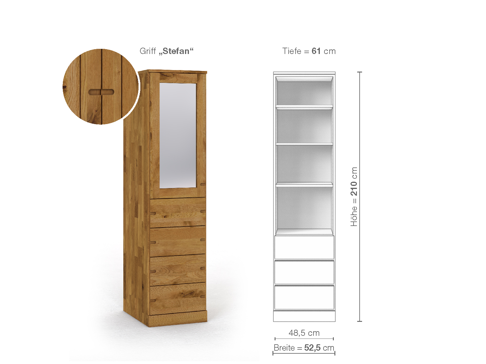 Schrank „Alpenrose“ aus Wildeiche, 1-türig, Höhe 210 cm, Griffausführung „Stefan“, Inneneinrichtung D, Türanschlag links