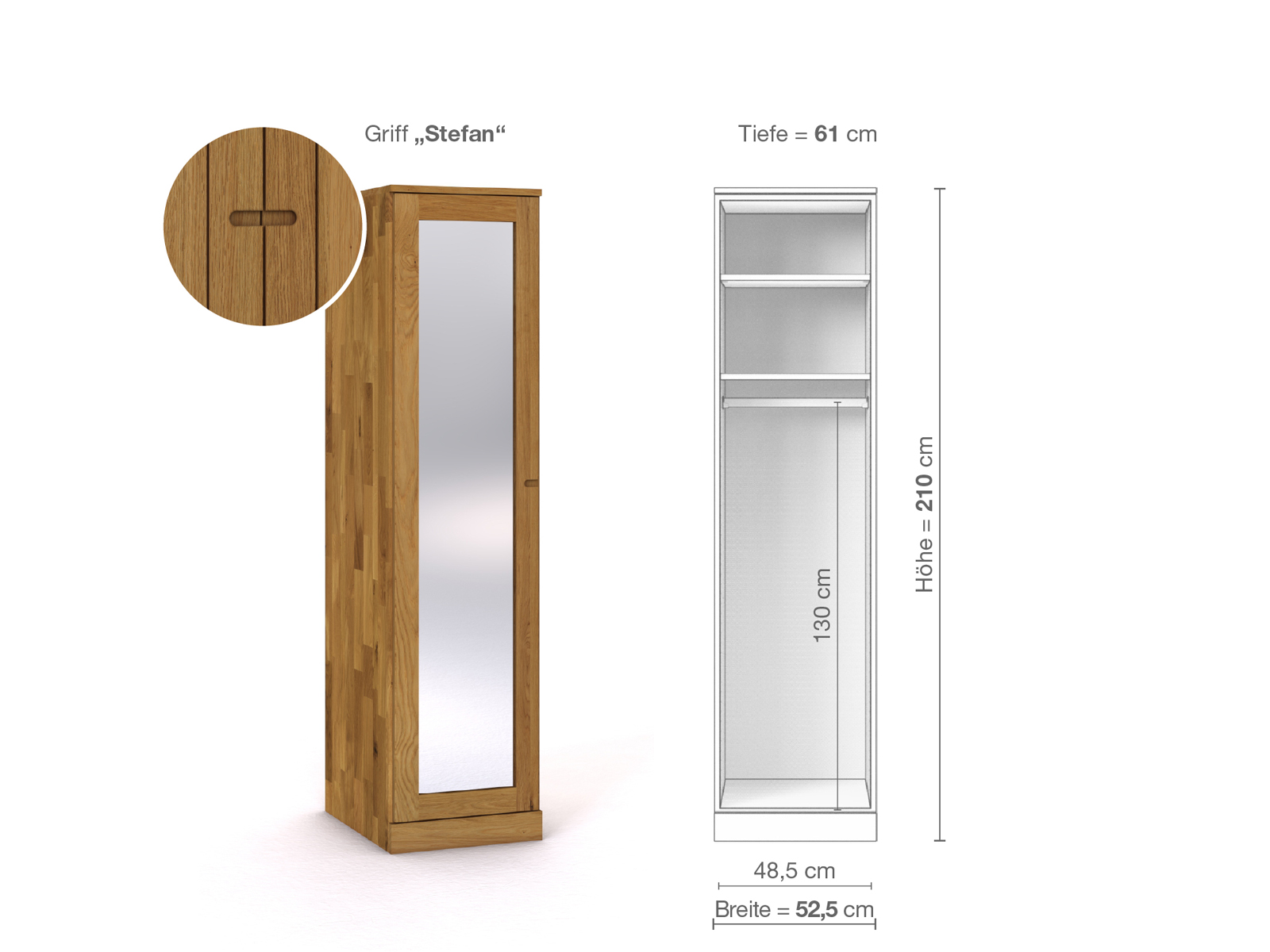 Eichenschrank „Alpenrose“, 1-türig, Höhe 210 cm, Griffausführung „Stefan“, Inneneinrichtung A, Türanschlag links