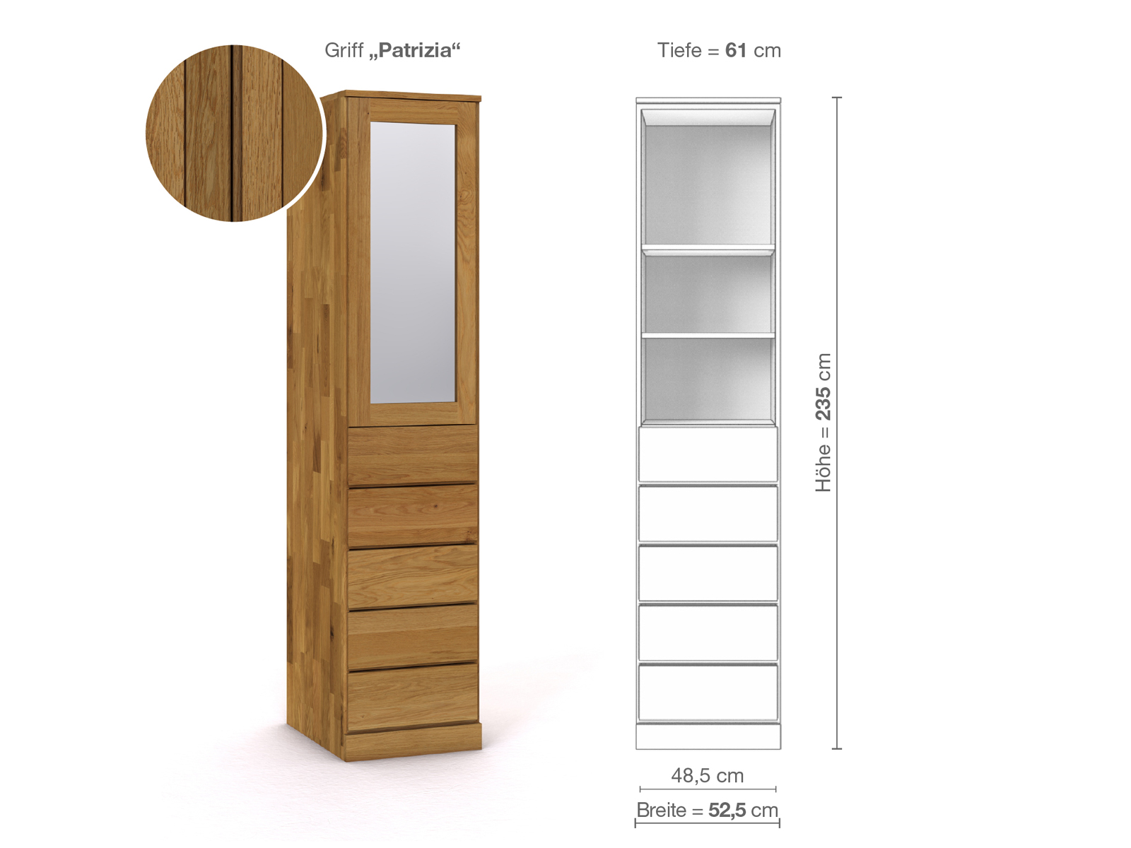 Eichenschrank „Alpenrose“, 1-türig, Höhe 235 cm, Griffausführung „Patrizia“, Inneneinrichtung D, Türanschlag links