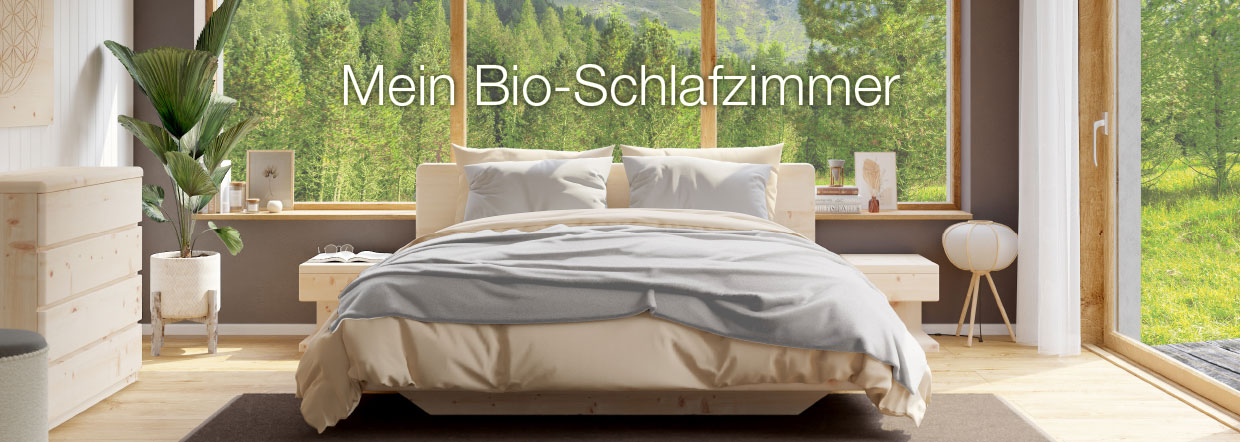 Bio Schlafzimmer - Naturschlafzimmer